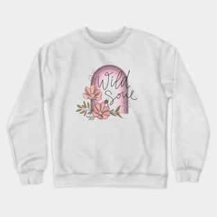 Boho Flowers Wild Soul Rainbow Crewneck Sweatshirt